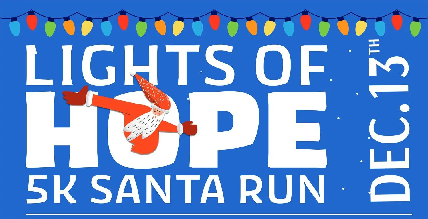 Lights of Hope 5K Santa Run December 13, 2025 in Merced, CA. Run, walk for a great holiday event. Sign up today!